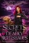 [Witchlight Magical Mysteries 02] • Secrets of the Deadly Nightshades · An Urban Fantasy Novel